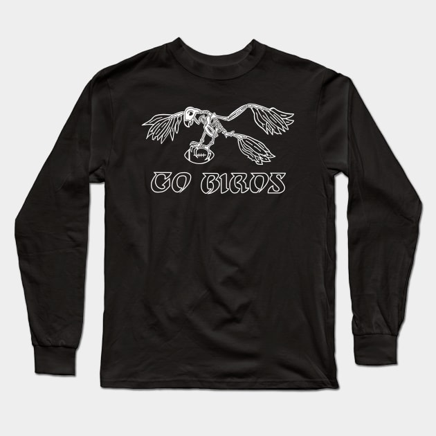 Go birds Long Sleeve T-Shirt by Rezolutioner